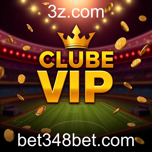 Descubra o Exclusivo 'Clube VIP' no 348bet: Vantagens e Oportunidades Únicas